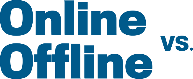Online Vs Offline